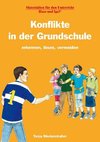 Konflikte in der Grundschule