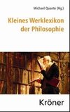 Kleines Werklexikon der Philosophie