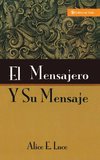 El mensajero y su mensaje