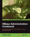 Hbase Administration Cookbook