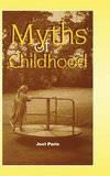 Myths of Childhood