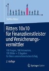 Ritters 10x10 für Finanzdienstleister und Versicherungsvermittler