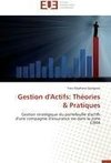 Gestion d'Actifs: Théories & Pratiques