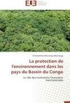 La protection de l'environnement dans les pays du Bassin du Congo