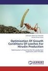 Optimization Of Growth Conditions Of Leeches For Hirudin Production