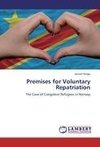 Premises for Voluntary Repatriation