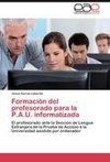 Formación del profesorado para la P.A.U. informatizada