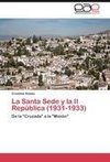 La Santa Sede y la II República (1931-1933)