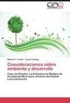 Consideraciones sobre ambiente y desarrollo