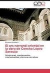 El ars narrandi oriental en la obra de Concha López Sarasúa