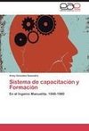 Sistema de capacitación y Formación