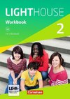 English G LIGHTHOUSE 02: 6. Schuljahr. Workbook mit e-Workbook und Audios online