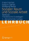 Sozialer Raum und Soziale Arbeit