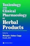 Toxicology and Clinical Pharmacology of Herbal Products