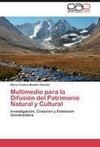 Multimedio para la Difusión del Patrimonio Natural y Cultural