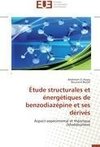 Étude structurales et énergétiques de benzodiazépine et ses dérivés