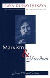 Marxism and Freedom