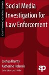 Brunty, J: Social Media Investigation for Law Enforcement