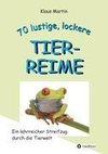 70 lustige, lockere Tierreime