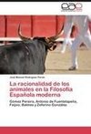 La racionalidad de los animales en la Filosofía Española moderna