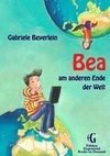 Bea am anderen Ende der Welt