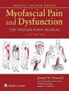 Travell, Simons & Simons' Myofascial Pain and Dysfunction