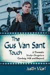 Gus Van Sant Touch