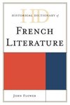 Historical Dictionary of French Literature