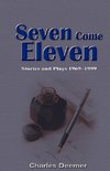 Seven Come Eleven