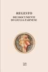 Regesto dei documenti di Giulia Farnese