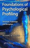 Bloom, R: Foundations of Psychological Profiling