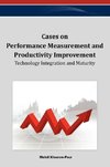 Cases on Performance Measurement and Productivity Improvement