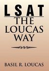 LSAT-The Loucas Way