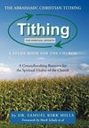 The Abrahamic Christian Tithing