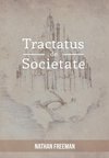 Tractatus de Societate or the Manifesto