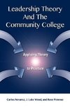 Nevarez, C:  Leadership Theory and the Community College