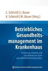 Betriebliches Gesundheitsmanagement im Krankenhaus