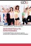 Actividad Física Vs Enfermedades