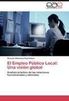 El Empleo Público Local: Una visión global