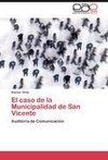 El caso de la Municipalidad de San Vicente