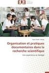 Organisation et pratiques documentaires dans la recherche scientifique