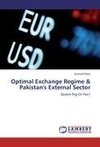 Optimal Exchange Regime & Pakistan's External Sector