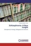 Schizophrenia- A New Insight