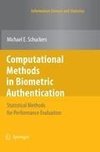 Computational Methods in Biometric Authentication