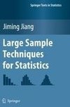 Large Sample Techniques for Statistics