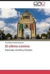 El último camino