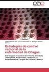 Estrategias de control vectorial de la enfermedad de Chagas