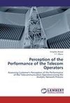 Perception of the Performance of the Telecom Operators