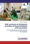 MW synthesis & biological activities of benzimidazole with pyrazoles