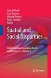 Spatial and Social Disparities